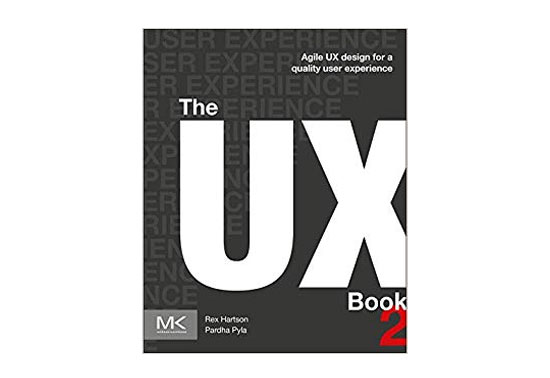 The UX Book: Agile UX Design for a Quality User Experience Rezourze.com