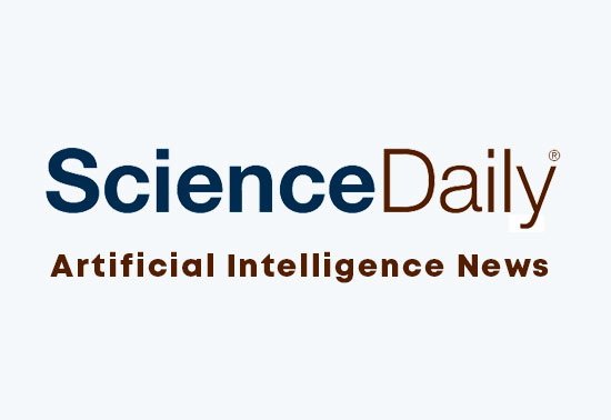 Artificial Intelligence News, ScienceDaily, Artificial Intelligence Blog