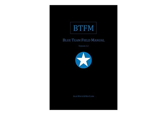 Best Hacking Books, Blue Team Field Manual