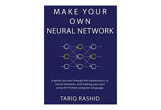 Make Your Own Neural Network, Books for Data Science
