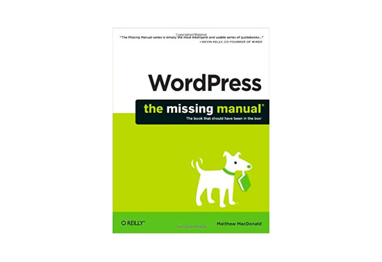 WordPress: The Missing Manual, WordPress Best Books, WordPress Resources, WP Books