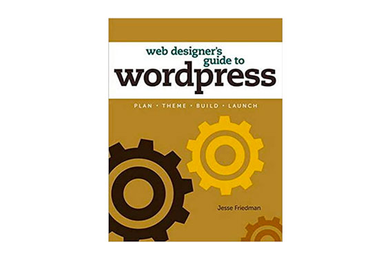 the-web-designers-guide-to-wordpress-wordpress-best-books-wordpress-resources-ebooks-wp-books