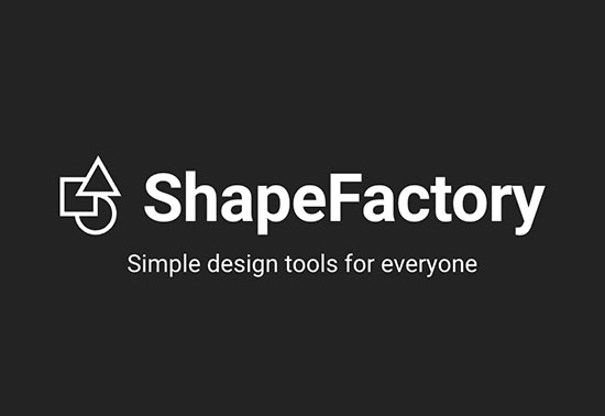 ShapeFactory, Simple tools to enrich creativity